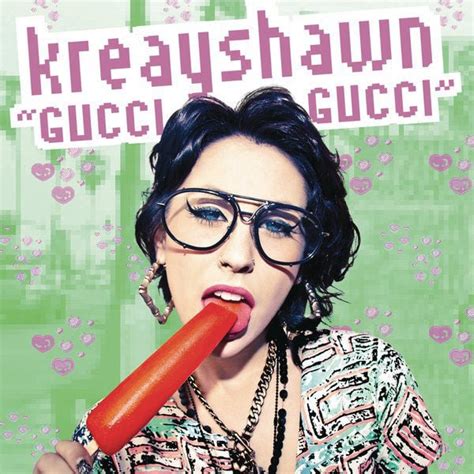 gucci gucci kreayshawn lyrics